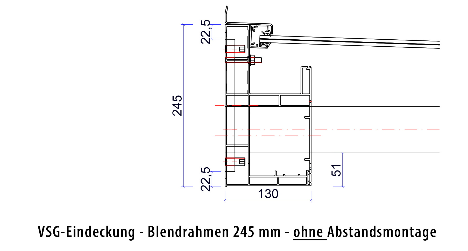 Platin auf Tragwerk-VSG-Eindeckung Blendrahmen 245-mm ohne-Abstandsmontage